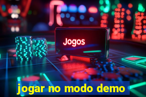 jogar no modo demo